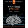 Neuroscience of Attention