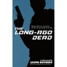 The Long-Ago Dead