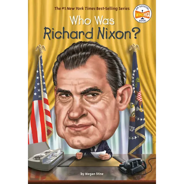 Who Was Richard Nixon?