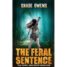 The Feral Sentence