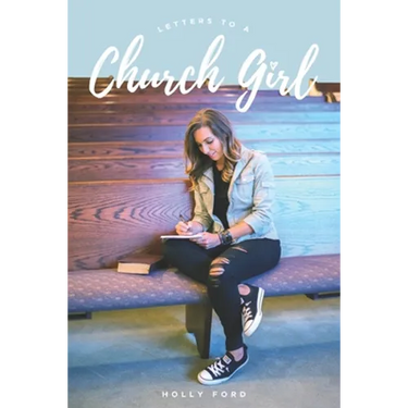 Letters to a Church Girl