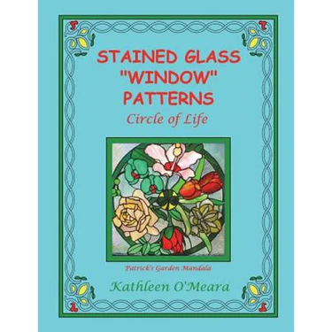 Stained Glass "Window" Patterns: Circle Of Life
