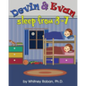 Devin & Evan Sleep From 8-7: Teaching Children the Importance of Sleep