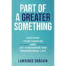 Part Of A Greater Something