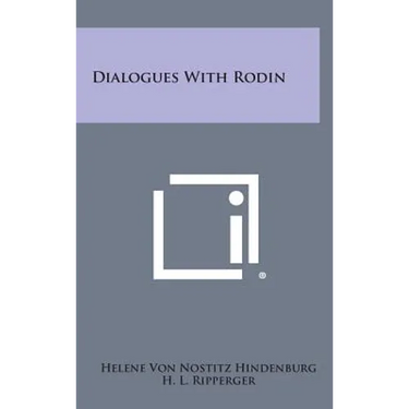 Dialogues with Rodin