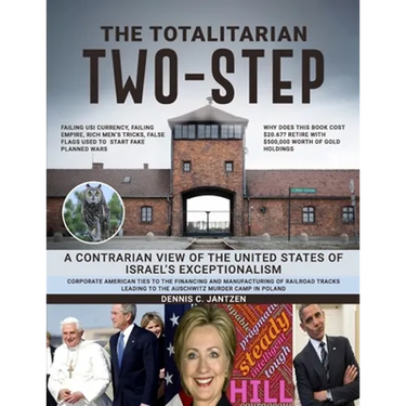 The Totalitarian Two-Step: A Contrarian View of the United States of Israel's Exceptionalism