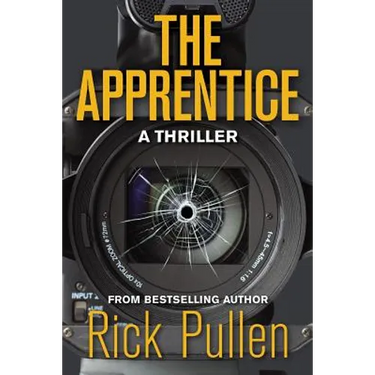 The Apprentice: A Thriller