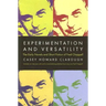 Experimentation And Versatility: The Early Novels And Short Fiction Of Fred Chappell