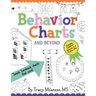 Behavior Charts and Beyond: Simple hand-made charts that work.
