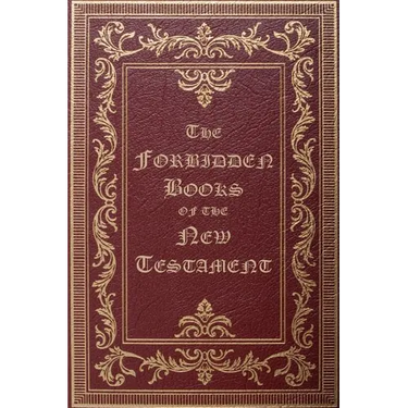 The Forbidden Books of the New Testament