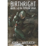 Birthright: Book I of the Temujin Saga