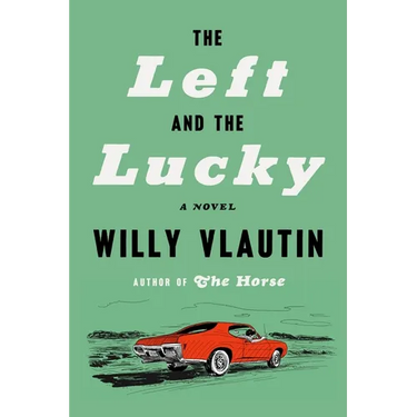 The Left and the Lucky