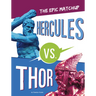 Hercules vs. Thor: The Epic Matchup