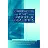 Group Homes for People with Intellectual Disabilities: Encouraging Inclusion and Participation