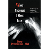 What Trouble I Have Seen: A History of Violence Against Wives