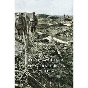 Alfred Wright's Autograph Book