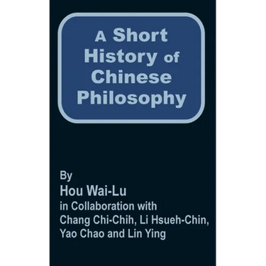 A Short History of Chinese Philosophy