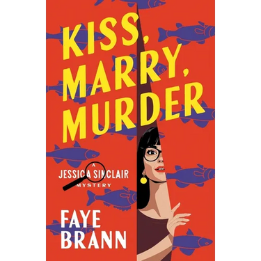Kiss, Marry, Murder