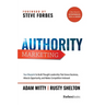 Authority Marketing: Your Blueprint to Build Thought Leadership That Grows Business, Attracts Opportunity, and Makes Competition Irrelevant