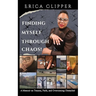 Finding Myself Through Chaos!: A Memoir on Trauma, Faith, and Overcoming Obstacles!
