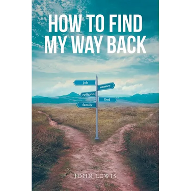 How to Find My Way Back