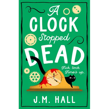 A Clock Stopped Dead