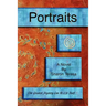 Portraits: A Metaphysical and Spiritual Mystery and Romance, Set in the Magical Desert Southwest