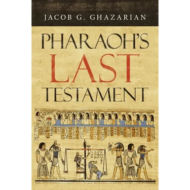 Pharaoh's Last Testament