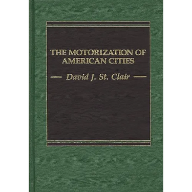 The Motorization of American Cities
