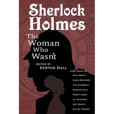Sherlock Holmes: From the Journals of John H. Watson, M.D.