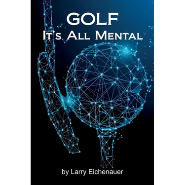 Golf It's All Mental