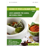 Science of Spices and Culinary Herbs - Latest Laboratory, Pre-clinical, and Clinical Studies