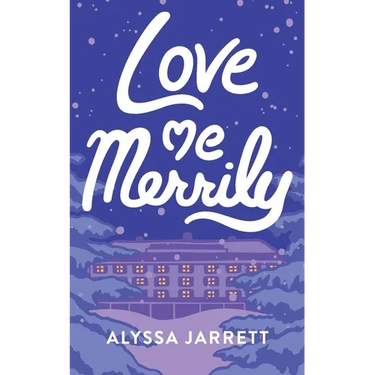Love Me Merrily