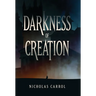Darkness of Creation