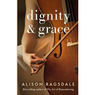 Dignity and Grace