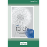 Instant Tai Chi: Exercises and Guidance for Everyday Wellness (16pt Large Print Edition)