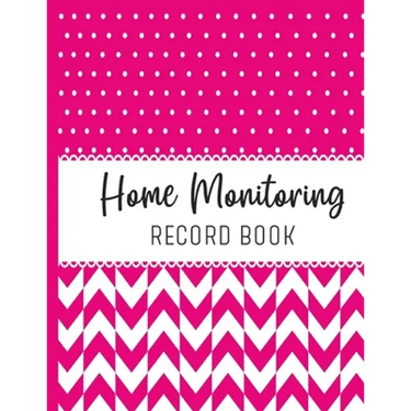 Home Monitoring: Track and Record Your Vital Health Stats