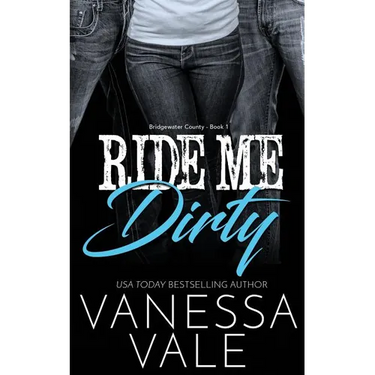 Ride Me Dirty