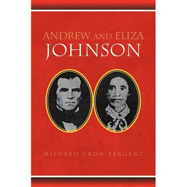 Andrew and Eliza Johnson