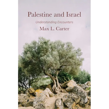 Palestine and Israel: Understanding Encounters