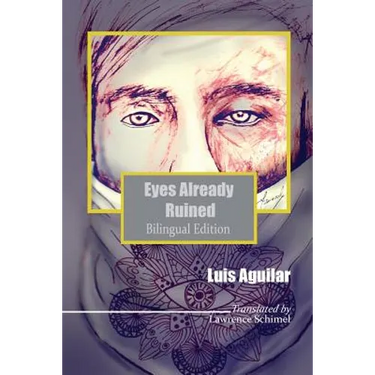Eyes Already Ruined: Los ojos ya deshechos