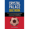 Crystal Palace Quiz Book