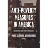 Anti-Poverty Measures in America: Scientism and Other Obstacles