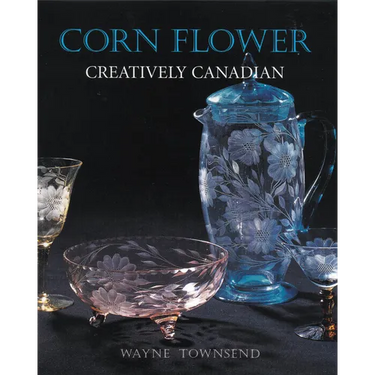 Corn Flower: Creatively Canadian