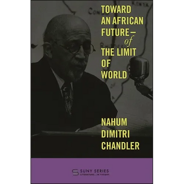 Toward an African Future-Of the Limit of World