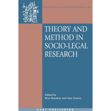 Theory and Method in Socio-Legal Research