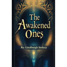 The Awakened Ones