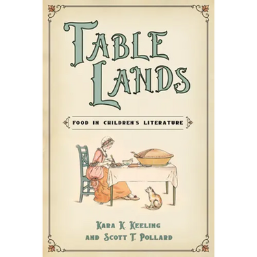 Table Lands: Food in Children's Literature