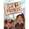 Our 1st Protest