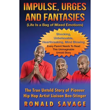 Impulse, Urges and Fantasies: Life Is A Bag Of Mixed Emotions